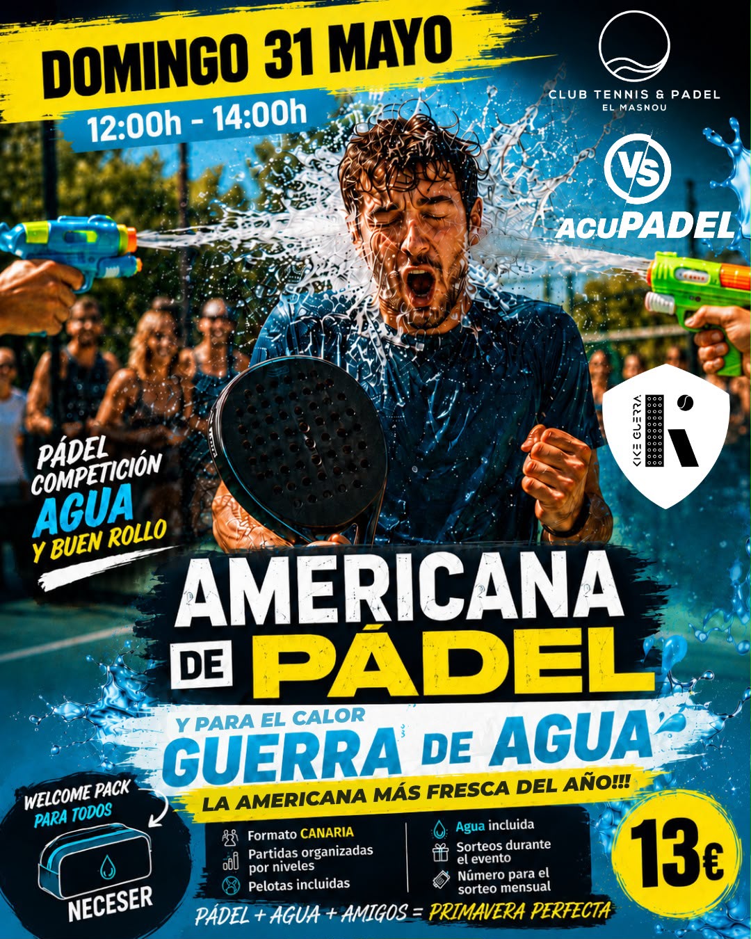 AMERICANA + GUERRA DE AGUA